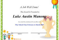 A Job Well Done! - Play School Class February To March 2019 intended for Well Done Certificate Template