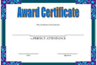 Amazing Perfect Attendance Certificate Template Free - Thevanitydiaries throughout Fantastic Perfect Attendance Certificate Template