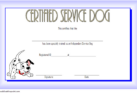Service Dog Certificate Template - 7+ Latest Designs Free with regard to Dog Training Certificate Template